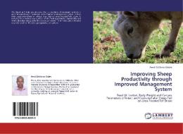 Improving Sheep Productivity through Improved Management System di Awet Estifanos Gebre edito da LAP Lambert Academic Publishing