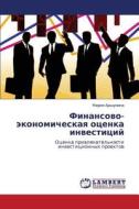 Finansovo-ekonomicheskaya Otsenka Investitsiy di Arshunina Mariya edito da Lap Lambert Academic Publishing