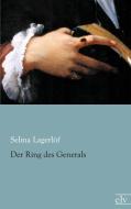 Der Ring des Generals di Selma Lagerlöf edito da Europäischer Literaturvlg