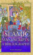 Islamic Manuscripts di Ramin Khanbagi edito da Bautz, Traugott