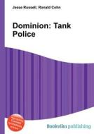Dominion di Jesse Russell, Ronald Cohn edito da Book On Demand Ltd.