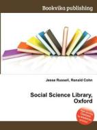 Social Science Library, Oxford edito da Book On Demand Ltd.