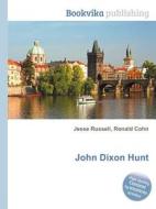 John Dixon Hunt edito da Book On Demand Ltd.