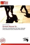 Ernest House Sr. edito da Flu Press