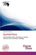 Spotted Bass edito da Crypt Publishing
