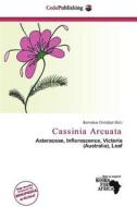 Cassinia Arcuata edito da Cede Publishing