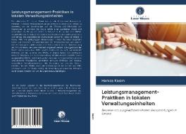 Leistungsmanagement-Praktiken in lokalen Verwaltungseinheiten di Hamza Kasim edito da Verlag Unser Wissen