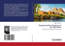 Fragmentation Analysis of the Nile Delta di Abdulmoneim Alfiky edito da LAP LAMBERT Academic Publishing
