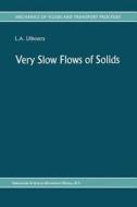 Very Slow Flows of Solids edito da Springer Netherlands