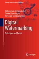 Digital Watermarking di Mohammad Ali Nematollahi, Hamurabi Gamboa Rosales, Chalee Vorakulpipat edito da Springer Singapore