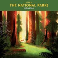 2025 The Art Of The National Parks Wall Calendar di Fifty-Nine Parks edito da Earth Aware Editions