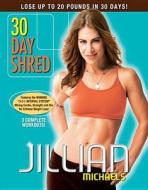 Jillian Michaels: 30 Day Shred edito da Lions Gate Home Entertainment