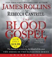 The Blood Gospel di James Rollins, Rebecca Cantrell edito da HarperAudio