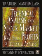 Technical Analysis and Stock Market Profits di Richard Schabacker edito da Pearson Education