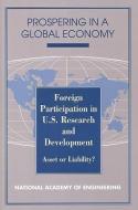Foreign Participation in U.S. Research and Development:: Asset or Liability? di National Academy Of Engineering, Committee on Foreign Participation in U edito da NATL ACADEMY PR