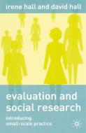Evaluation and Social Research di Irene M. Hall, David Hall edito da Macmillan Education UK