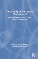 The History Of Educational Measurement edito da Taylor & Francis Ltd