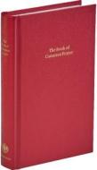 Book Of Common Prayer, Standard Edition, Red, Cp220 Red Imitation Leather Hardback 601b edito da Cambridge University Press