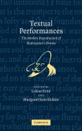Textual Performances edito da Cambridge University Press