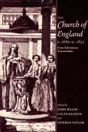 The Church of England C.1689 C.1833 edito da Cambridge University Press