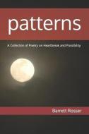 PATTERNS: A COLLECTION OF POETRY ON HEAR di ANTOINETTE COBB edito da LIGHTNING SOURCE UK LTD