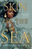 Skin of the Sea di Natasha Bowen edito da RANDOM HOUSE