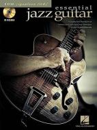 Essential Jazz Guitar [With CD (Audio)] di Joe Charupakorn edito da MUSIC SALES CORP