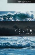 Youth di Gill Jones edito da Polity Press