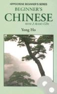 Beginner's Chinese di Yong Ho edito da Hippocrene Books Inc.,u.s.