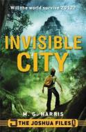 Invisible City di M. G. Harris edito da Walker & Company