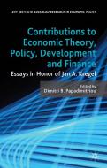 Contributions to Economic Theory, Policy, Development and Finance di D. Papadimitriou edito da Palgrave Macmillan