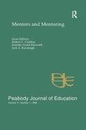 Mentors and Mentoring edito da Taylor & Francis Ltd