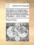 The Trophies di Thomas D'Urfey edito da Gale Ecco, Print Editions