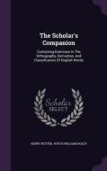 The Scholar's Companion di Henry Butter edito da Palala Press