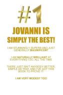 JOVANNI IS SIMPLY THE BEST AFFIRMATIONS WORKBOOK Positive Affirmations Workbook Includes di Affirmations World edito da Positive Life