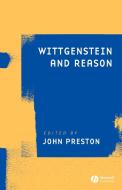 WITTGENSTEIN REASON di Preston edito da John Wiley & Sons