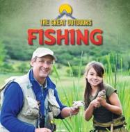 Fishing di E. T. Weingarten edito da Gareth Stevens Publishing