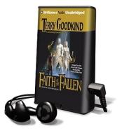 Faith of the Fallen [With Headphones] di Terry Goodkind edito da Findaway World