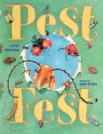 Pest Fest di Julia Durango edito da Simon & Schuster Books for Young Readers