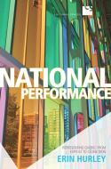 National Performance di Professor Erin Hurley edito da University of Toronto Press