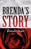 Brenda\'s Story di Brenda Joyce edito da America Star Books