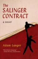 The Salinger Contract di Adam Langer edito da Open Road Media