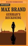 Gunman's Reckoning di Max Brand edito da Trails & Saddles