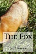 The Fox di D. H. Lawrence edito da Createspace