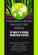 Transboundary Protected Areas di Yale University edito da CRC Press