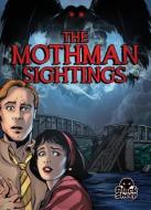 The Mothman Sightings di Chris Bowman edito da BLACK SHEEP