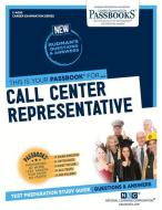 Call Center Representative di National Learning Corporation edito da NATL LEARNING CORP