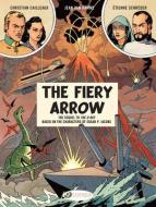 The Fiery Arrow: Volume 2 di Jean Van Hamme edito da CINEBOOK LTD