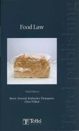 Food Law di Barry Atwood, Katherine Thompson, Chris Willett edito da Bloomsbury Publishing Plc