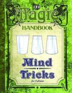 Mind Tricks di Joe Fullman edito da Qed Publishing